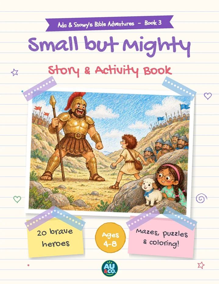 Ada & Snowy Book 3: Small but Mighty cover
